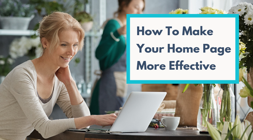 How To Make Your Website Home Page More Effective Create
