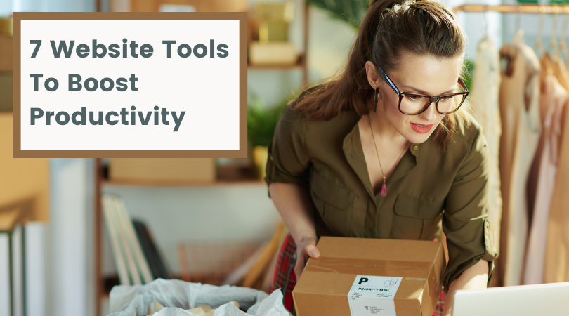 7 Website Tools to Boost Your Productivity
