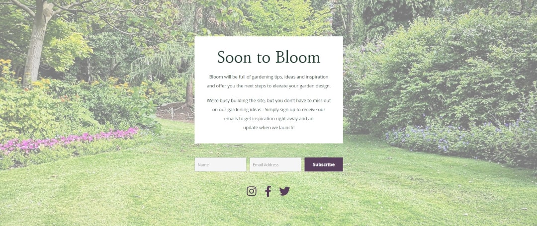 Bloom's Coming Soon Page with Email Signup and garden background