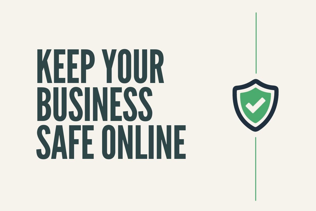 Keep Your Business Safe Online
