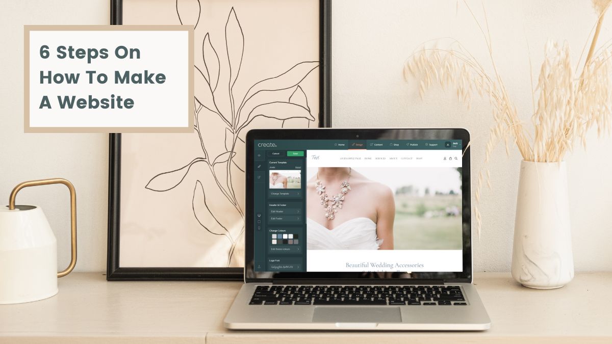 6 steps on how to make a website